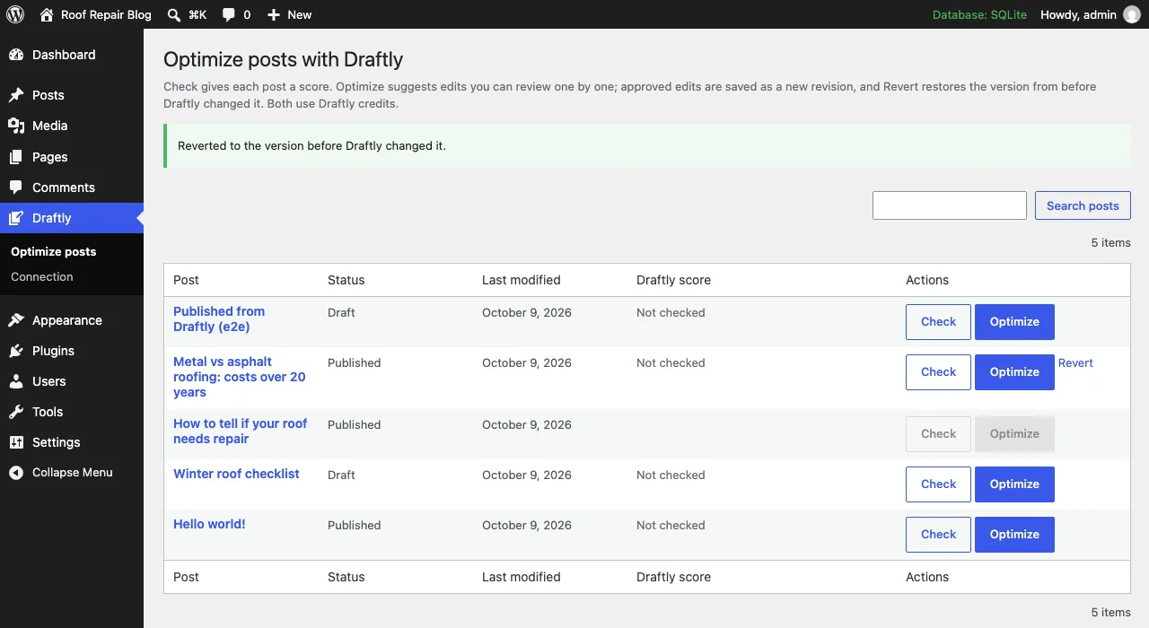 The Optimize posts list with the notice Reverted to the version before Draftly changed it