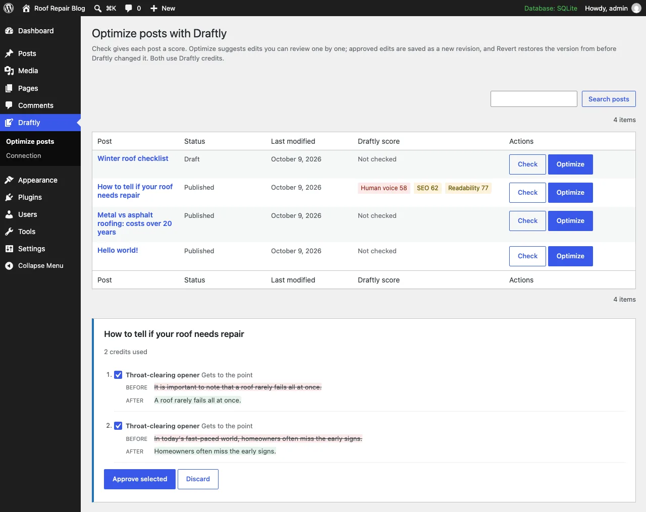 Draftly > Optimize posts in WordPress admin: a post list with Check and Optimize buttons, and below it two suggested edits for How to tell if your roof needs repair, each with the before sentence struck through and the after sentence, plus Approve selected and Discard buttons